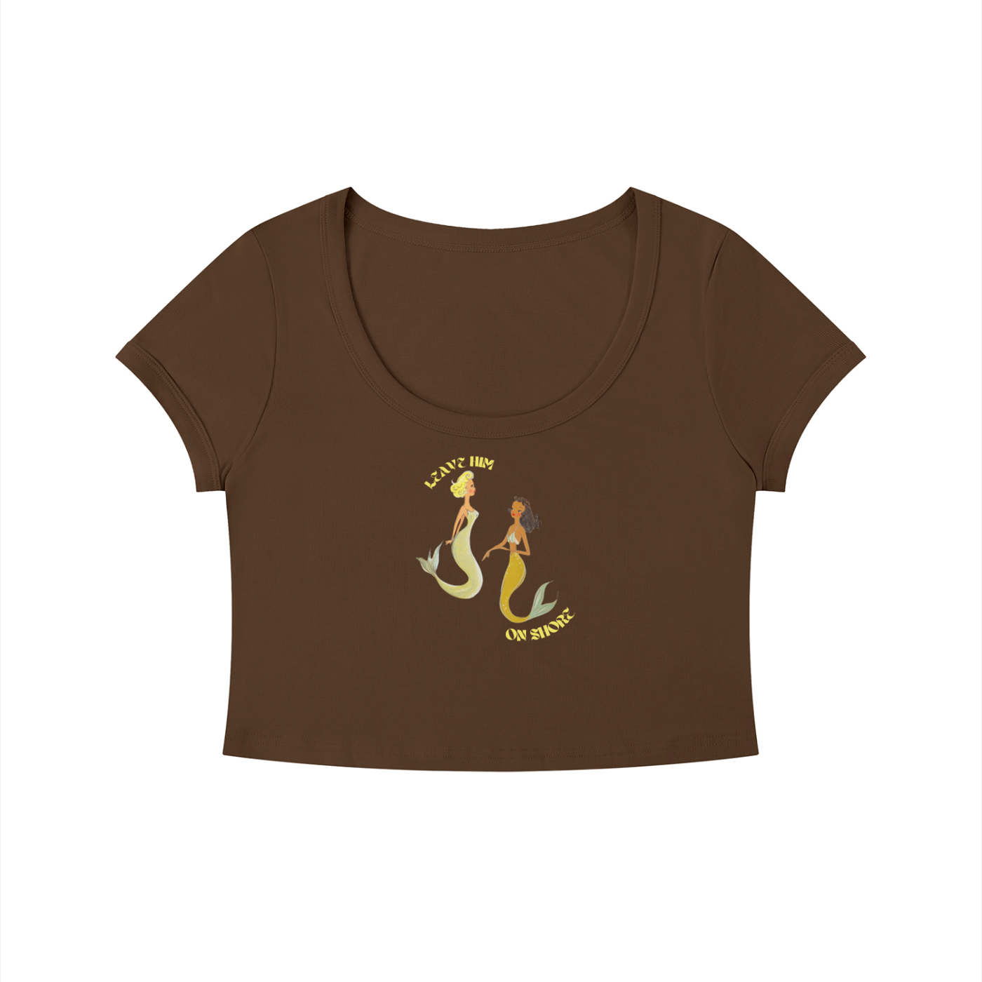 Brown crop top with mermaid design and text on a white background